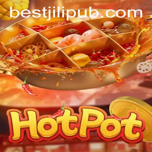 Discover the Excitement of Hotpot: The Game Taking Over with JILIPUB